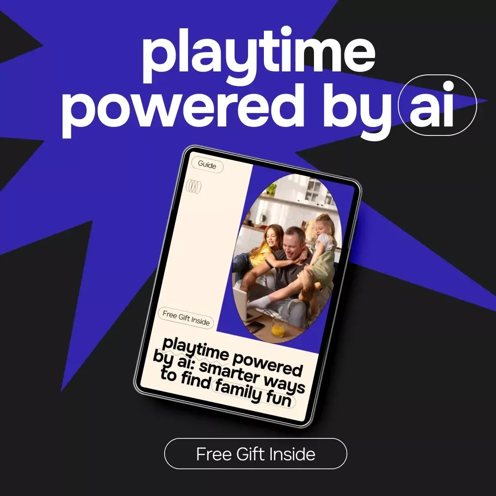 Playtime Powered by AI: Smarter Ways to Find Family Fun – AI Family Activity Planner Guide, Digital eBook for Busy Parents, Family Fun Planning with Prompts & Checklists