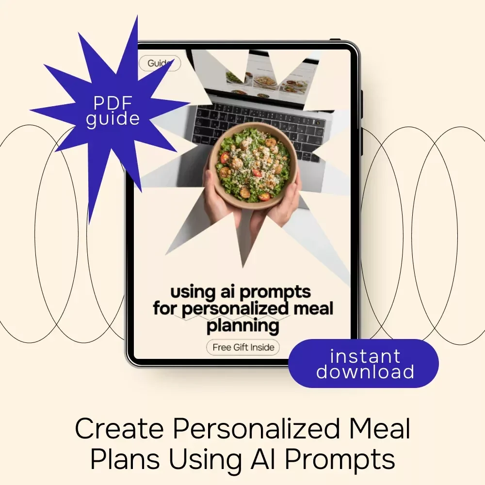 Using AI Prompts for Personalized Meal Planning – Practical Guide with ai prompt for creating a meal plan, Smarter Weekly Menus, Time-Saving Digital Download