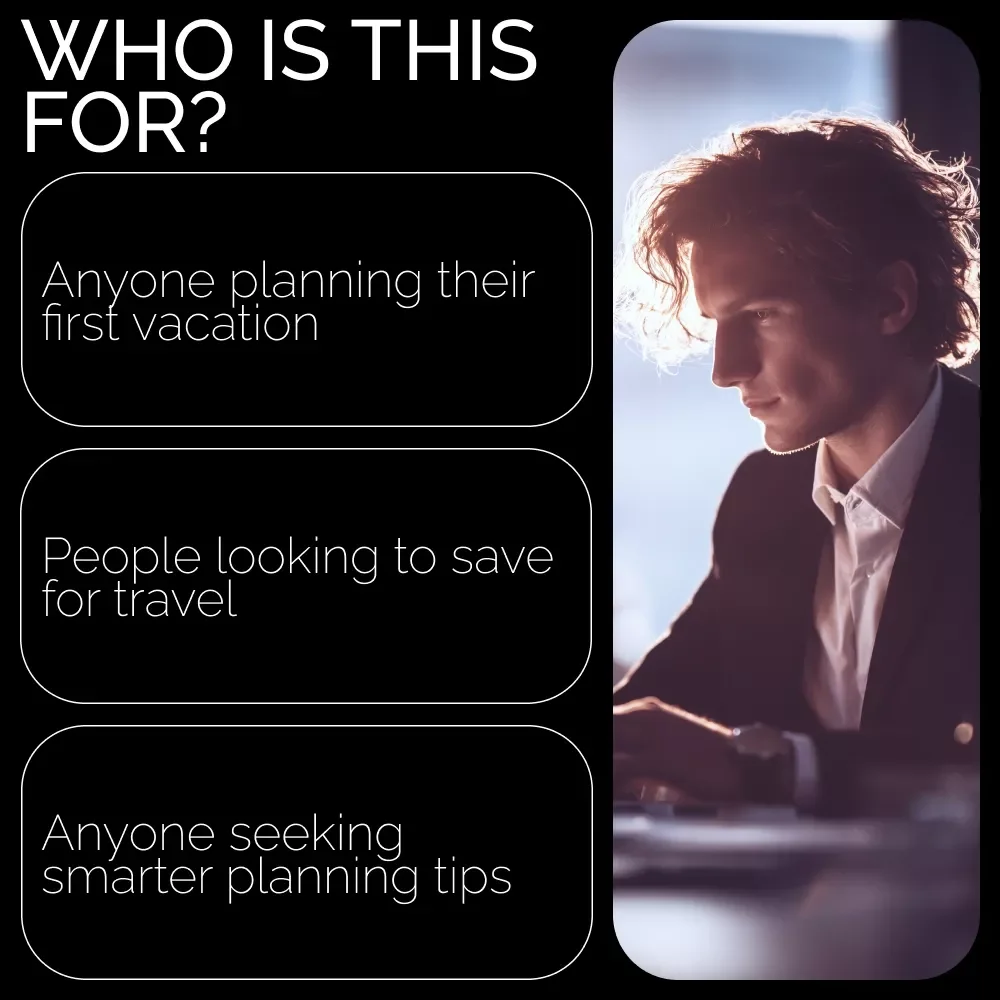 Your Easy Guide to Affording Dream Trips: How to Save Money for Holidays and Travel Smart