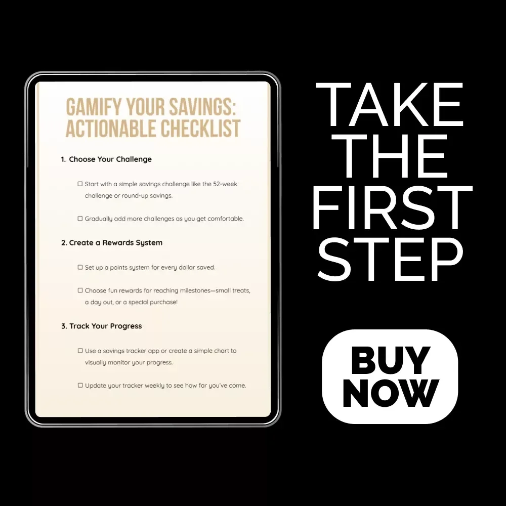 Gamify Your Savings: Actionable Checklist for Microsaving Success