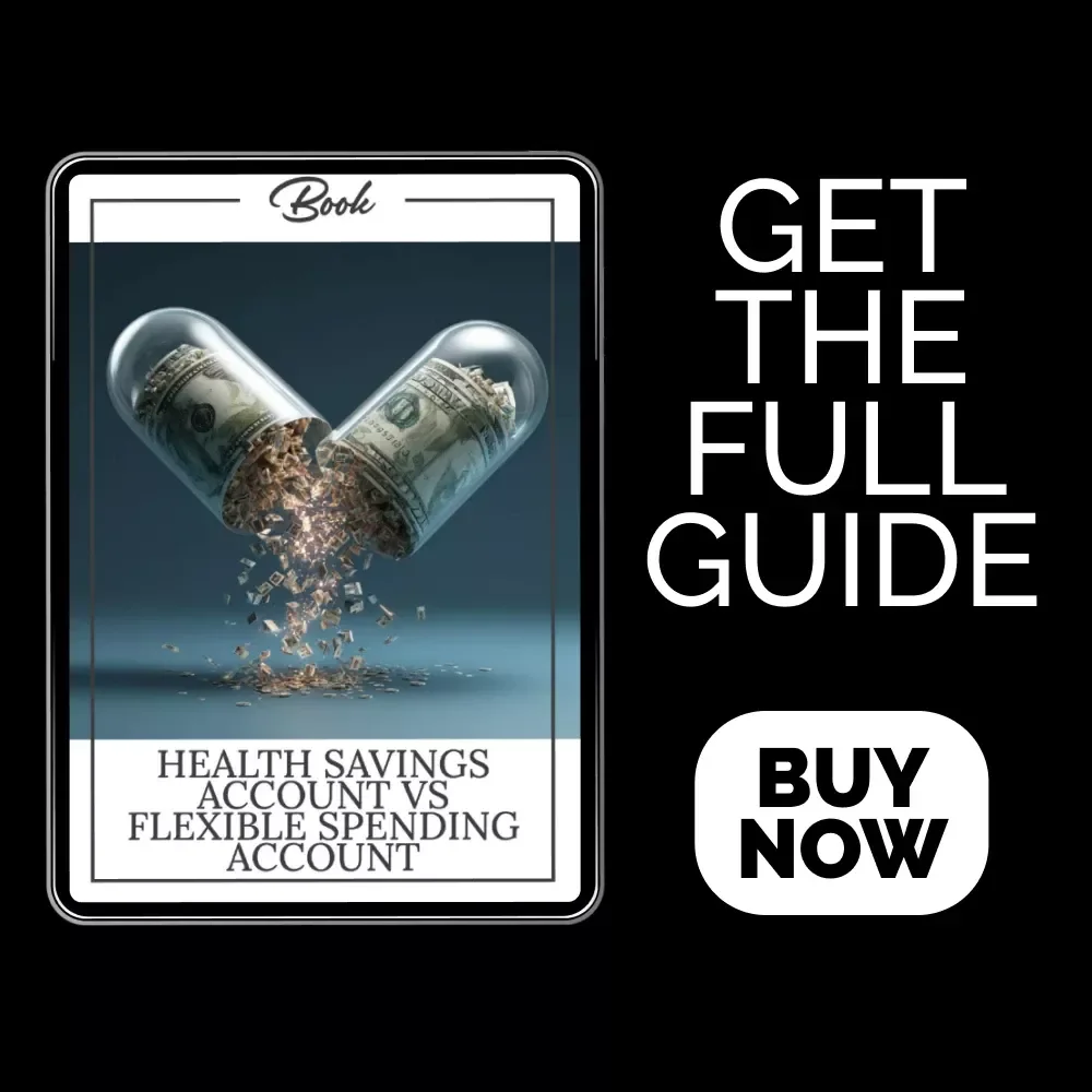 Health Savings Account vs Flexible Spending Account: Your Ultimate Guide to Choosing the Right Option for You