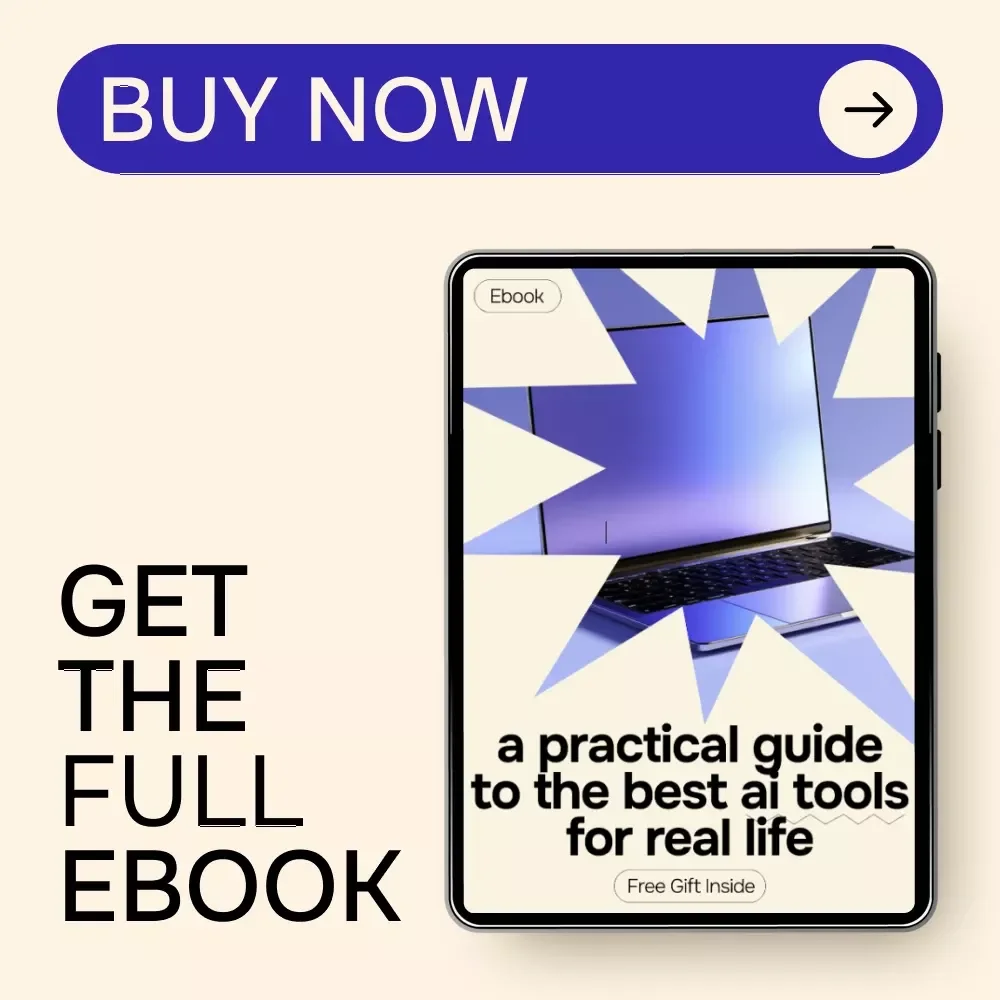 A Practical Guide to the Best AI Tools for Real Life – Your Ultimate eBook for Discovering the Best AI Tools for Everyday Tasks