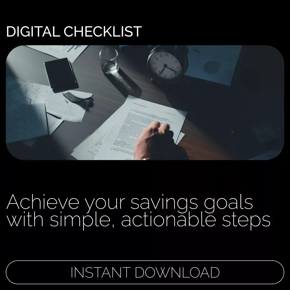 Your Checklist to Smarter Saving: Your Ultimate Money Saving Goal Tracker