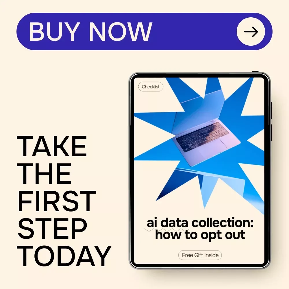 AI Data Collection: How to Opt Out – Digital Privacy Guide, AI Data Opt-Out Checklist