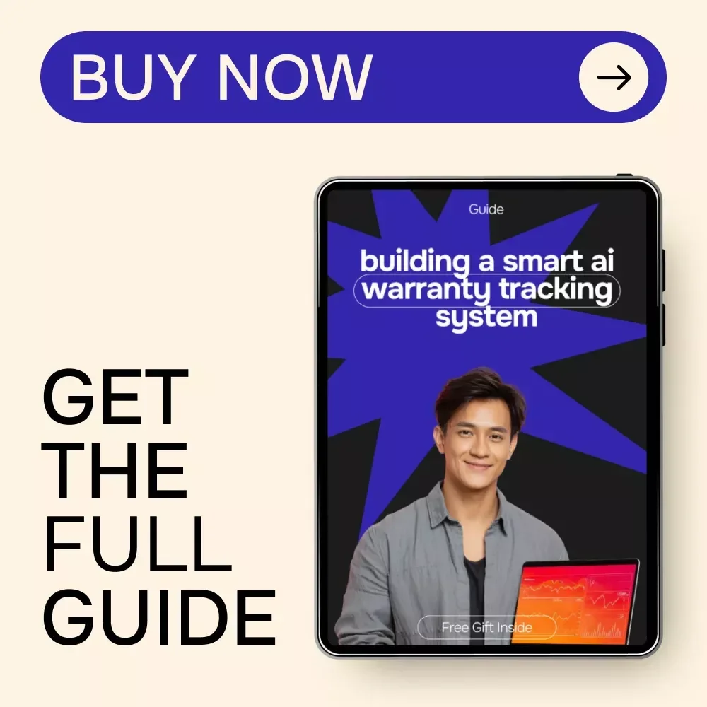Building a Smart AI Warranty Tracking System: The Ultimate Guide to Using AI for Creating a System for Tracking Warranties