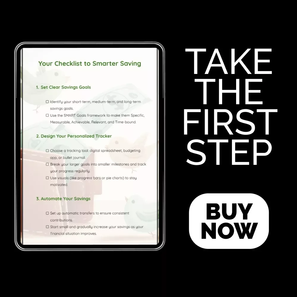 Your Checklist to Smarter Saving: Your Ultimate Money Saving Goal Tracker