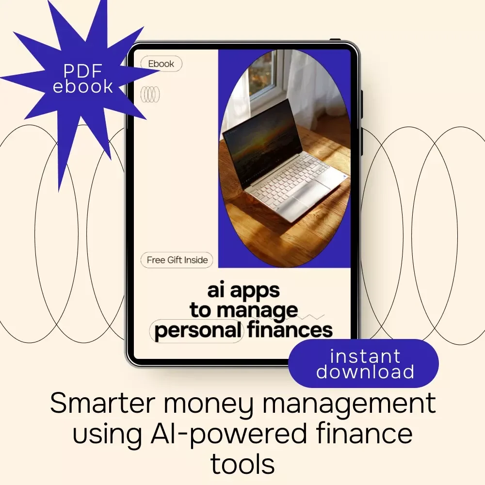 AI Apps to Manage Personal Finances | Smart Money Guide, Budgeting & Investing eBook, Digital Download for Financial Planning