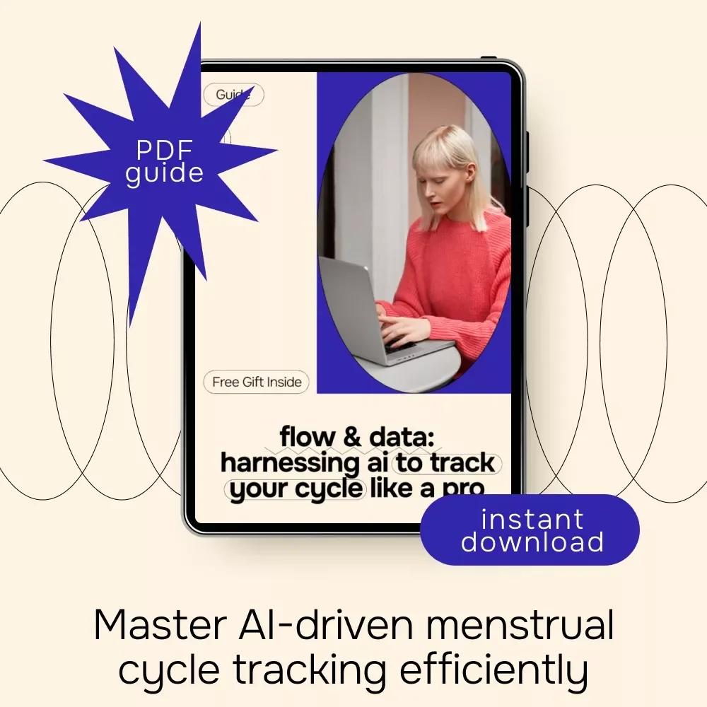 Flow & Data: Harnessing AI to Track Your Cycle Like a Pro – Digital Guide, eBook, Checklist for Menstrual Tracking, AI Cycle Insights, Productivity Tips for Freelancers & Creatives