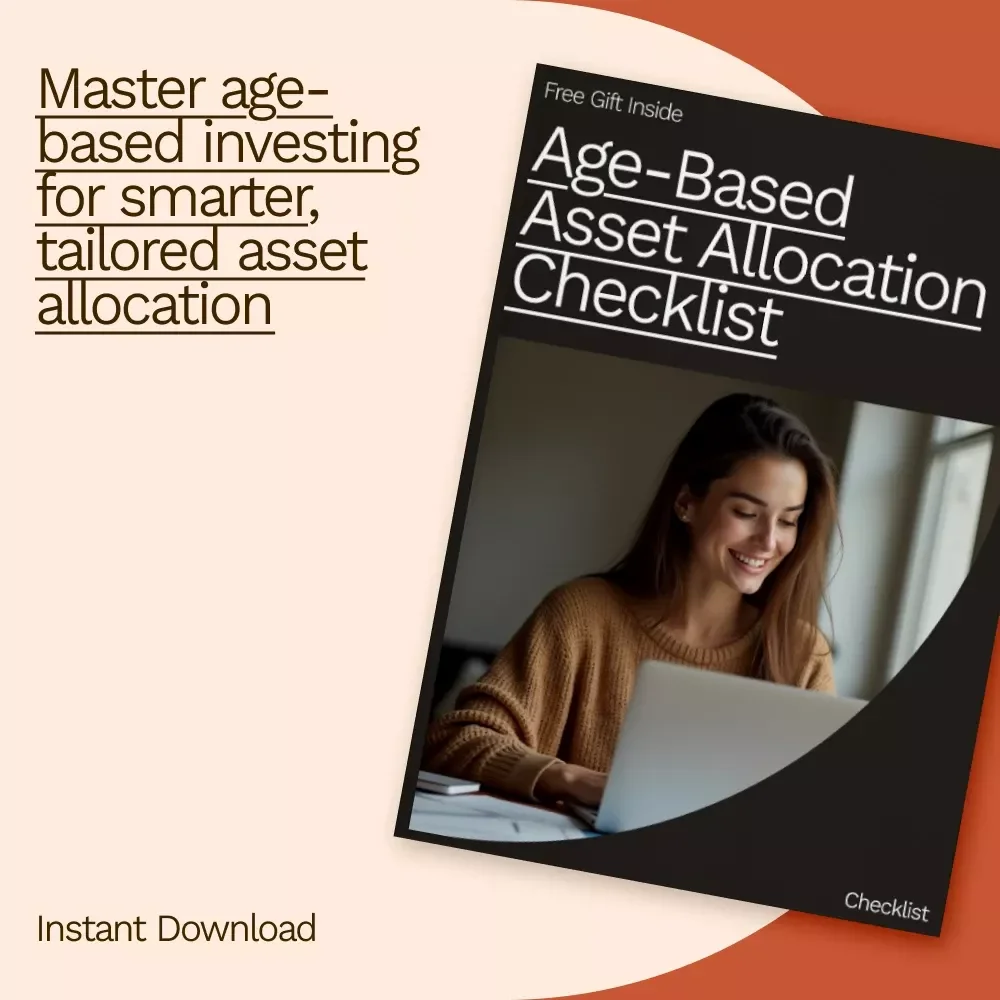 Age-Based Asset Allocation Checklist - Plan Your Investments by Age for a Secure Financial Future