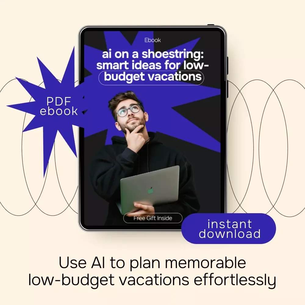 AI on a Shoestring: Smart Ideas for Low-Budget Vacations | Budget Travel eBook Using AI for Affordable Trips & Smart Planning