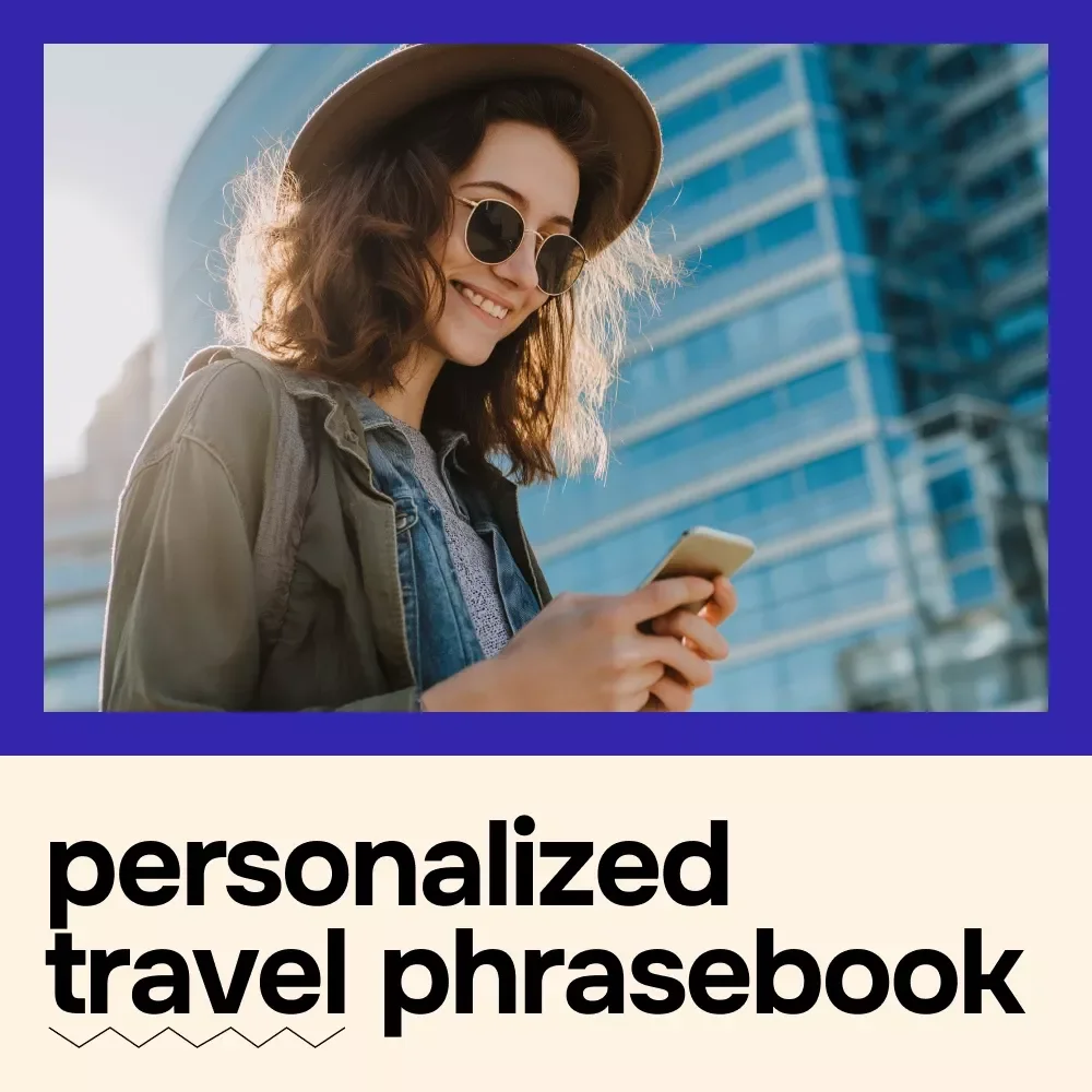 Create Your Personalized Travel Phrasebook – AI-Powered Travel Language Guide & Ebook | Smart AI for Creating a Travel Phrasebook
