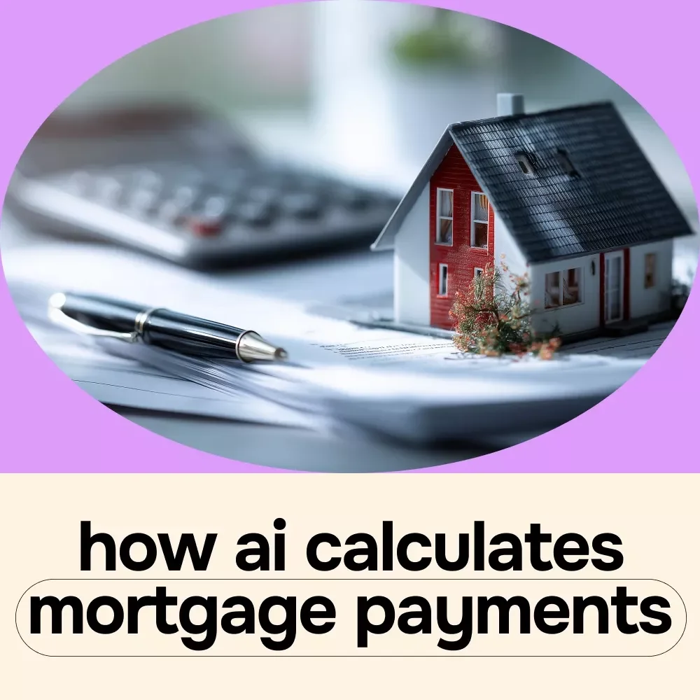 How AI Calculates Mortgage Payments – Smart Homebuyer eBook Guide | ai for calculating mortgage payments Explained