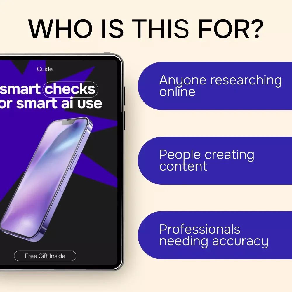Smart Checks for Smart AI Use | Practical Guide on how to fact check ai generated content for Writers, Creators & Professionals