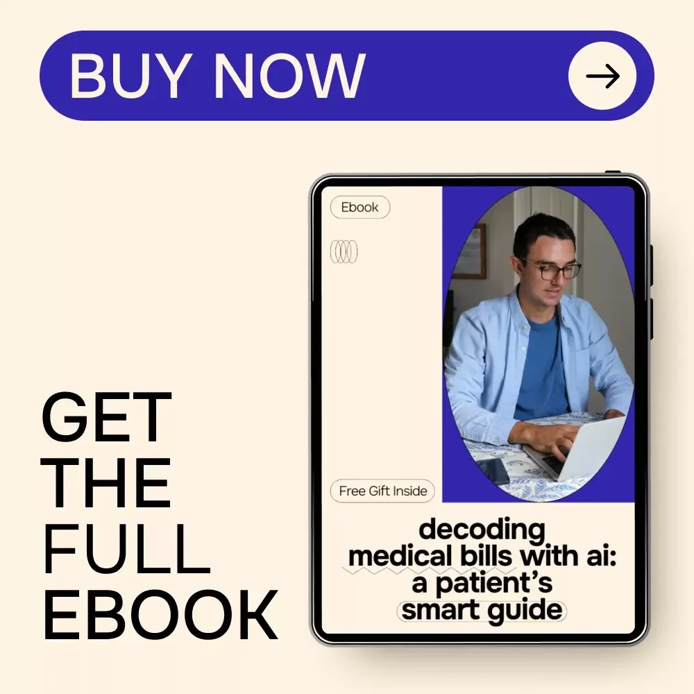 Decoding Medical Bills with AI: A Patient’s Smart Guide | Digital Download eBook, Checklist & Step-by-Step Guide to Understanding Healthcare Billing with AI Tools
