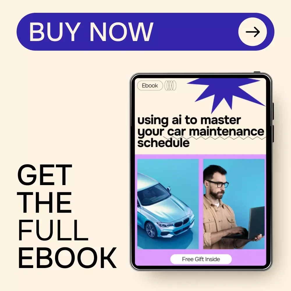 Using AI to Master Your Car Maintenance Schedule | Smart Vehicle Care eBook | ai for car maintenance schedules Guide for Modern Drivers