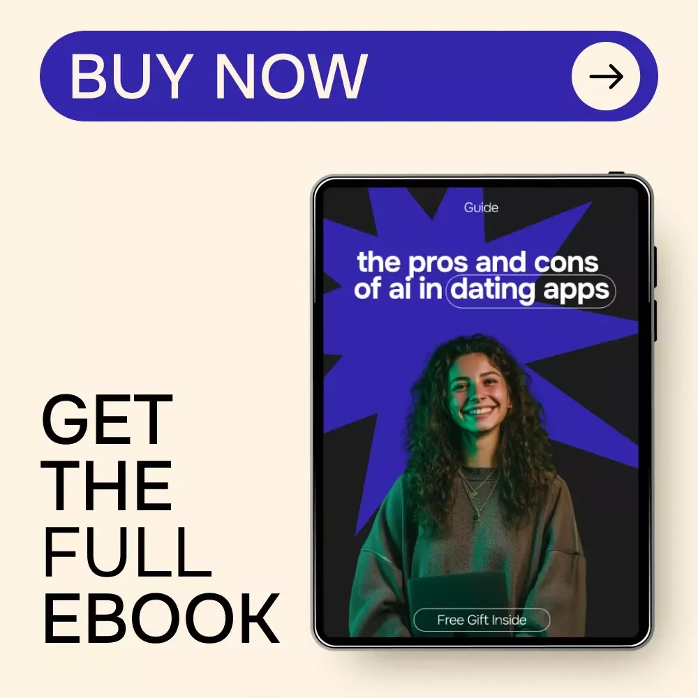 The Pros and Cons of AI in Dating Apps | Honest Guide to ai in dating apps pros and cons for Modern Online Dating