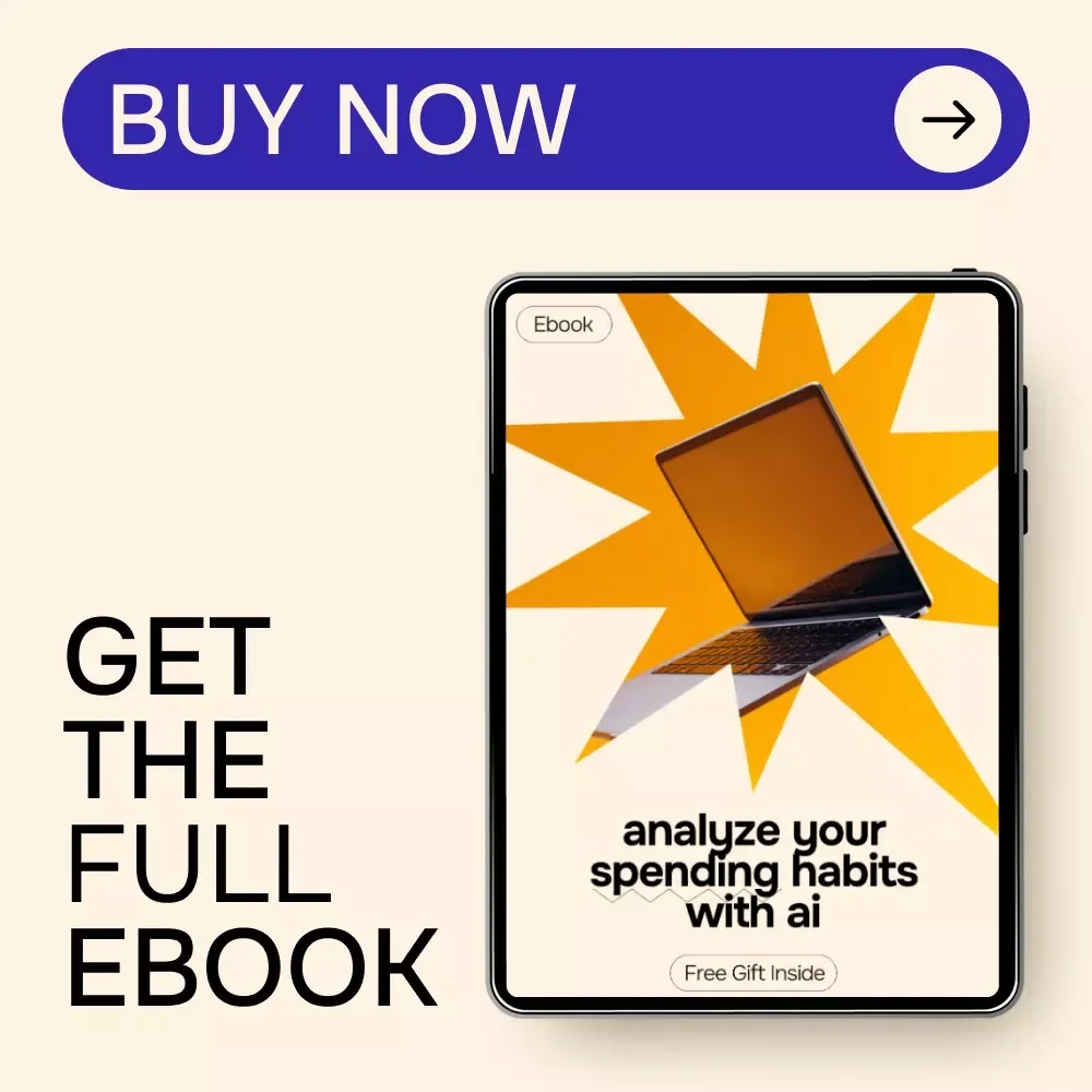Analyze Your Spending Habits with AI – Smart Money Guide Ebook | AI for Analyzing Spending Habits, Budgeting, Expense Tracking, Digital Download