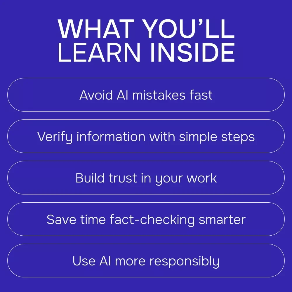Smart Checks for Smart AI Use | Practical Guide on how to fact check ai generated content for Writers, Creators & Professionals