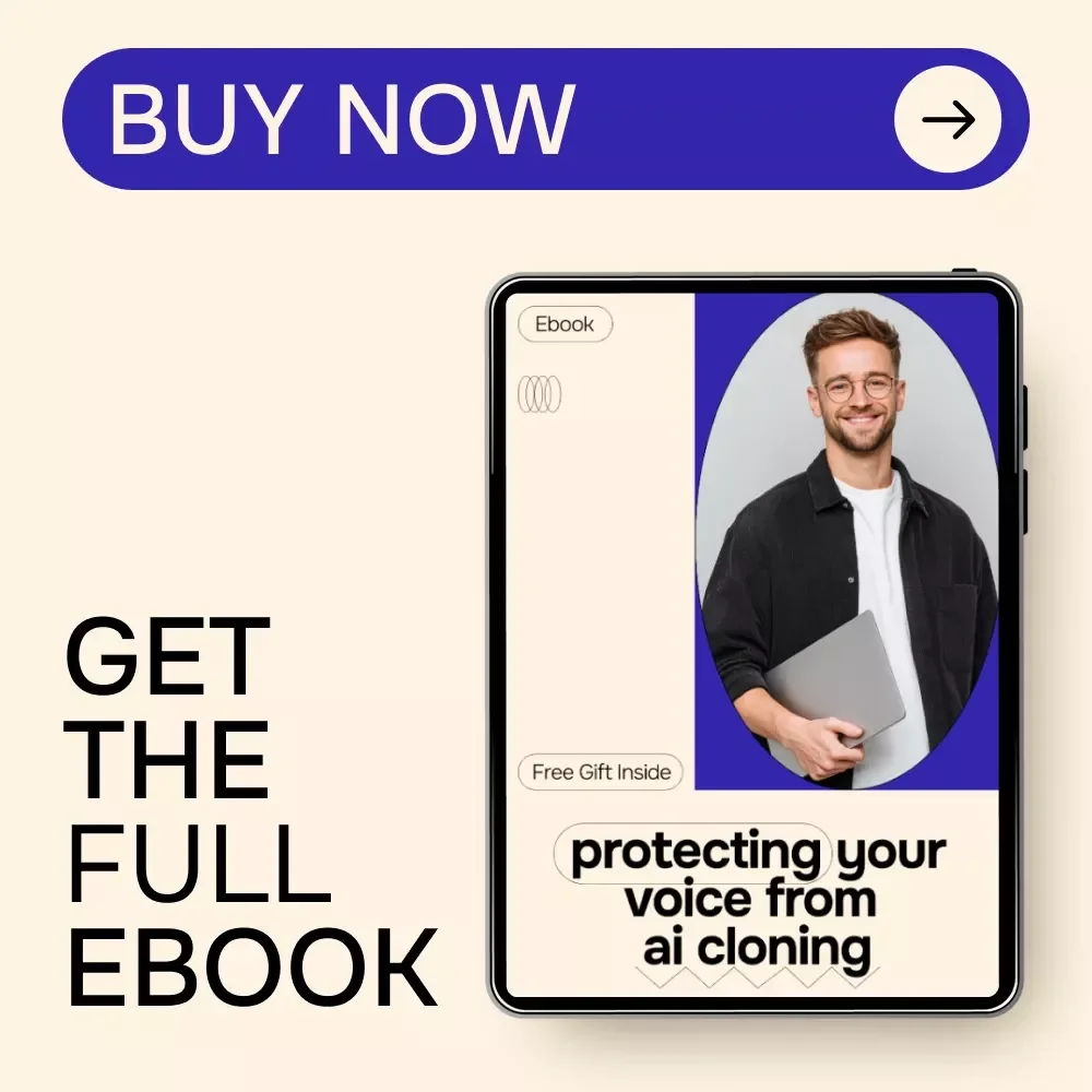 Protecting Your Voice From AI Cloning – A Practical eBook Guide on how to protect your voice from ai cloning in the Digital Age
