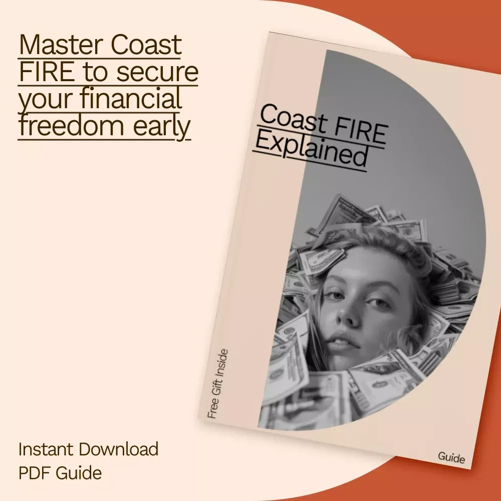 Coast FIRE Explained: Your Ultimate Guide to Understanding and Calculating Coast FIRE