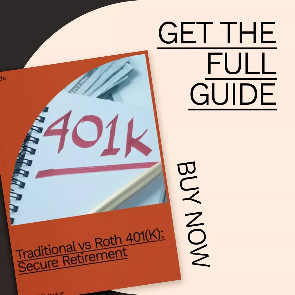 Traditional vs Roth 401(k): Secure Retirement Guide - Compare, Choose, Maximize Your Retirement Savings