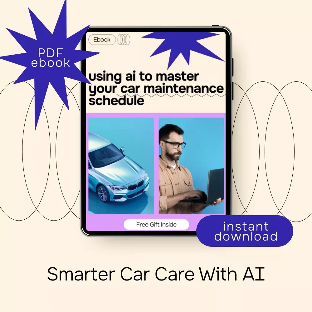 Using AI to Master Your Car Maintenance Schedule | Smart Vehicle Care eBook | ai for car maintenance schedules Guide for Modern Drivers