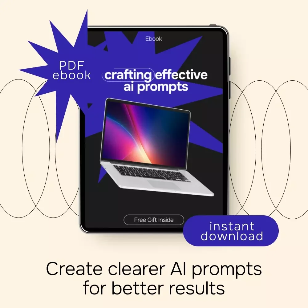 Crafting Effective AI Prompts – A Practical Guide to best practices for prompt engineering beginners | Digital Download