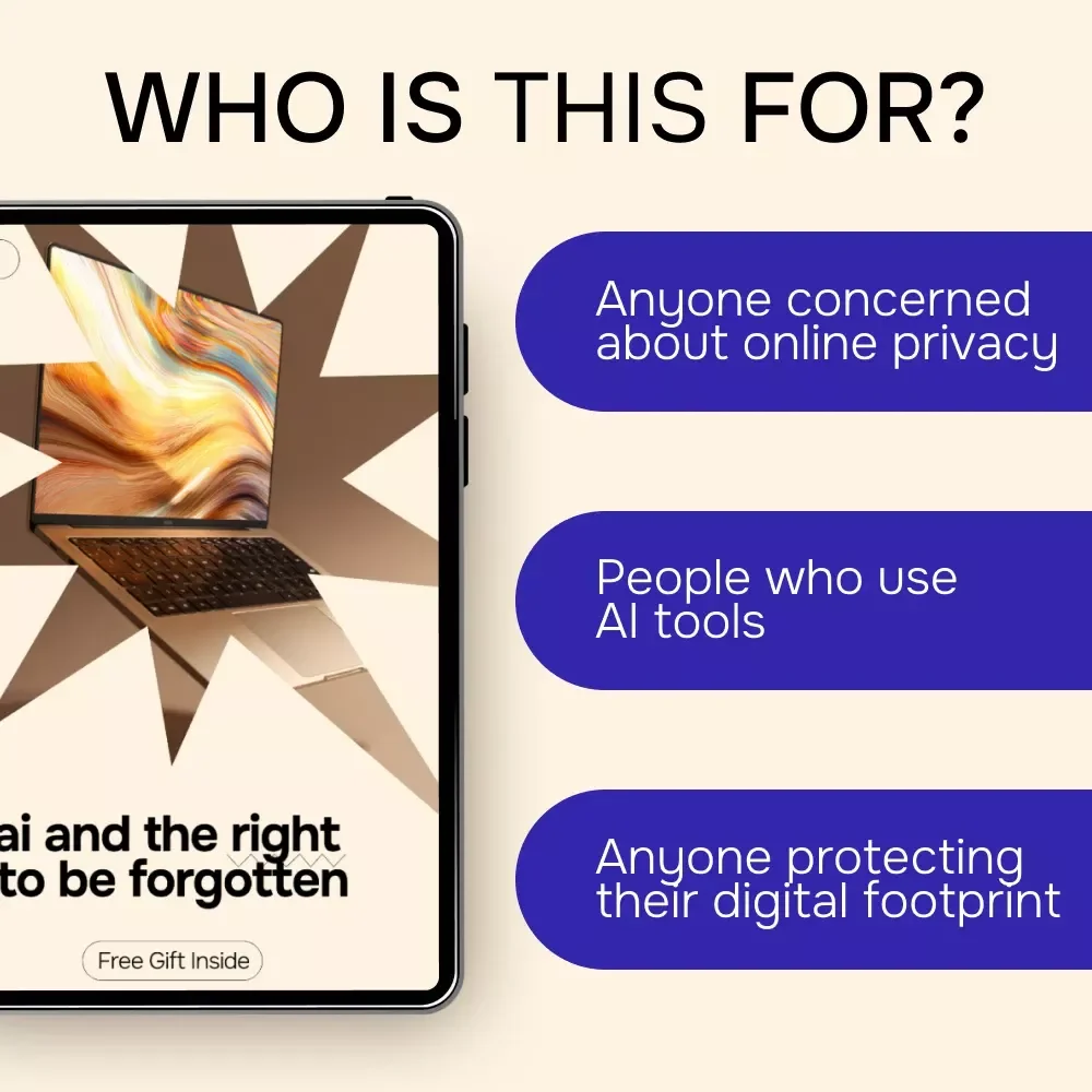 AI and the Right to Be Forgotten Guide: Understanding Data Privacy in an AI-Driven World