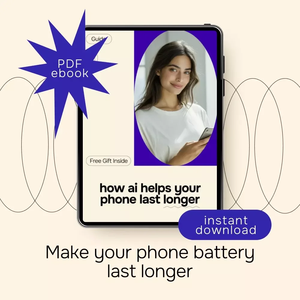 How AI Helps Your Phone Last Longer – Smart Guide to ai for optimizing your phone's battery life, Battery Health, AI Phone Tips, Digital Download