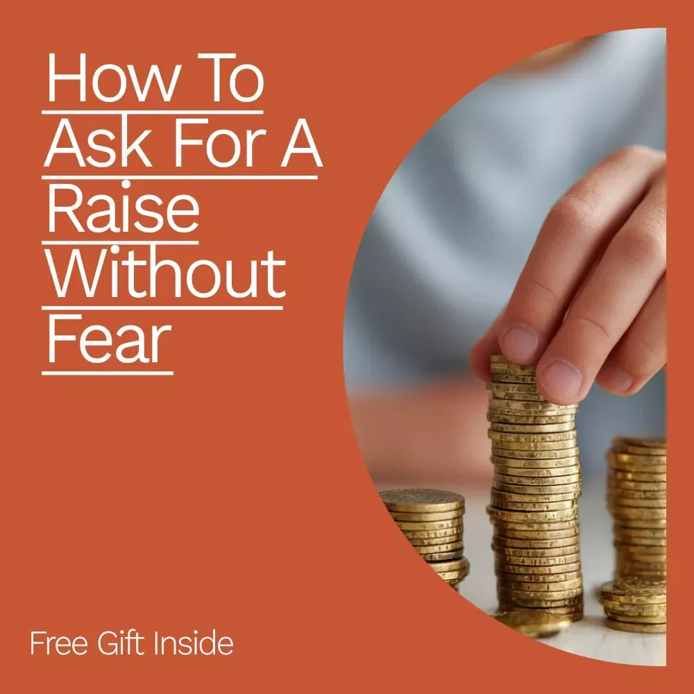 How to Ask for a Raise Without Fear – Career Confidence Guide | Professional Script for How to Ask for a Raise at Work | Salary Negotiation Guide