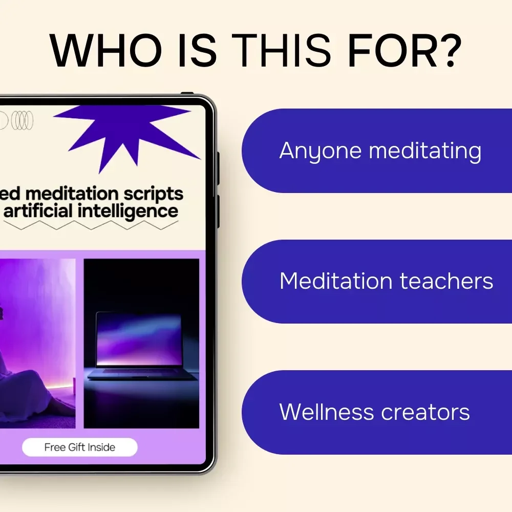 Guided Meditation Scripts with Artificial Intelligence | Ebook for ai for writing a script for a guided meditation | Create Calm, Personalized Meditations Fast