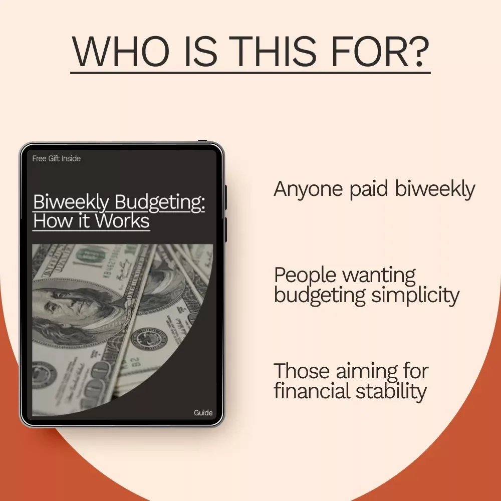 Biweekly Budgeting: How It Works - A Step-by-Step Guide for Regaining Control Over Your Finances