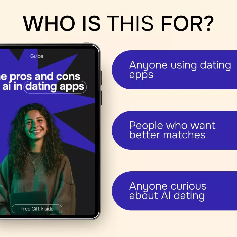 The Pros and Cons of AI in Dating Apps | Honest Guide to ai in dating apps pros and cons for Modern Online Dating