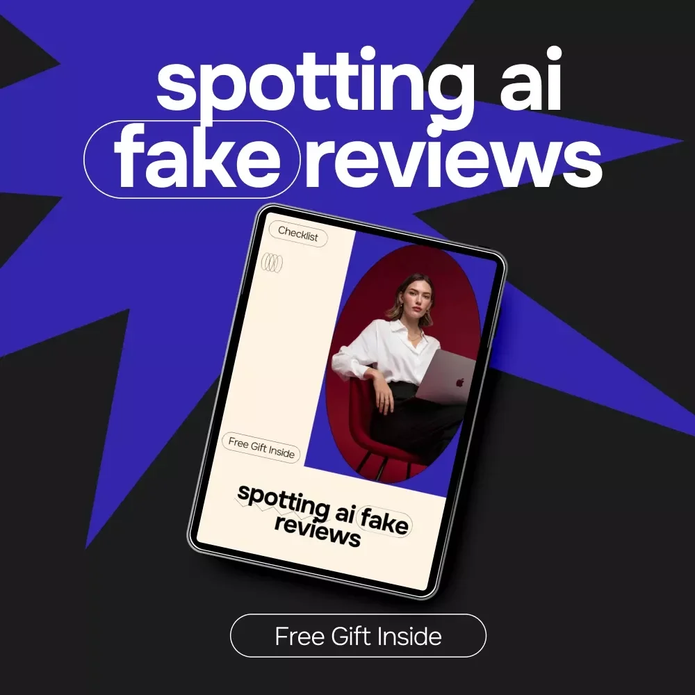 Spotting AI Fake Reviews: The Ultimate Checklist to Identify AI-Generated Reviews and Protect Your Purchases