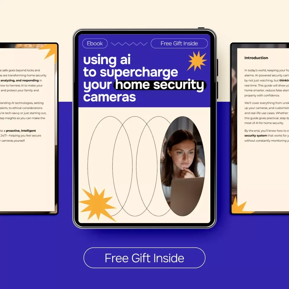 Using AI to Supercharge Your Home Security Cameras – Ultimate Digital Guide, eBook & Checklist for Smart Home Safety, AI Threat Detection, Motion Detection, Facial Recognition, and Practical Security Tips