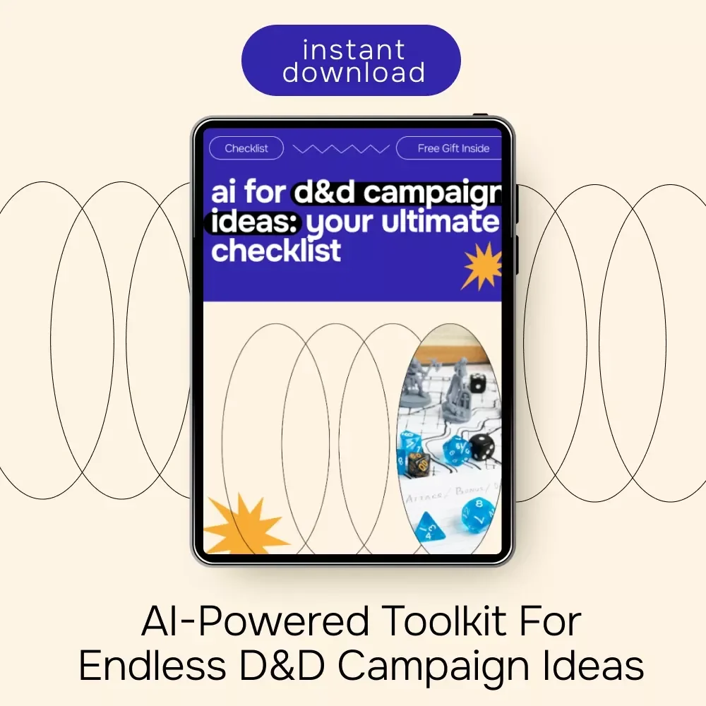AI for D&D Campaign Ideas: Your Ultimate Checklist – Digital Guide & Checklist for Epic RPG Storytelling