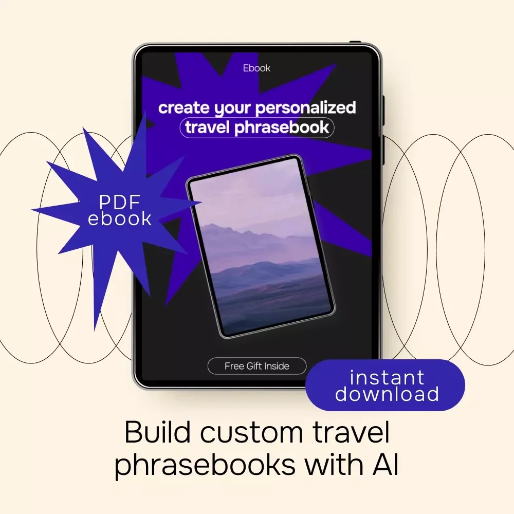 Create Your Personalized Travel Phrasebook – AI-Powered Travel Language Guide & Ebook | Smart AI for Creating a Travel Phrasebook