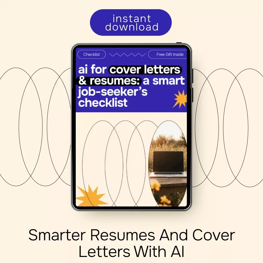 AI for Cover Letters & Resumes – Step-by-Step Checklist for Using AI for Cover Letter and Resume Writing, Job Applications, ATS Optimization, Career Tools Digital Download