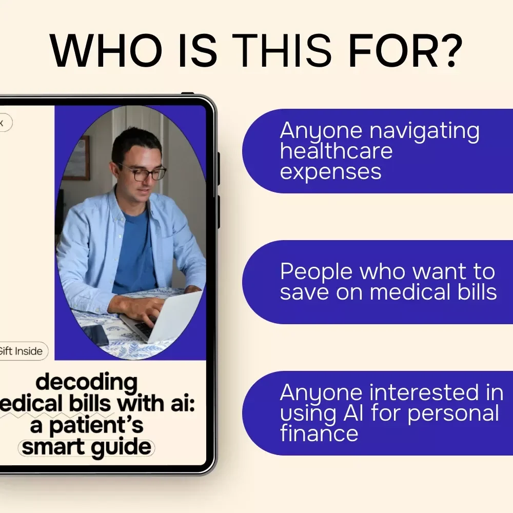 Decoding Medical Bills with AI: A Patient’s Smart Guide | Digital Download eBook, Checklist & Step-by-Step Guide to Understanding Healthcare Billing with AI Tools