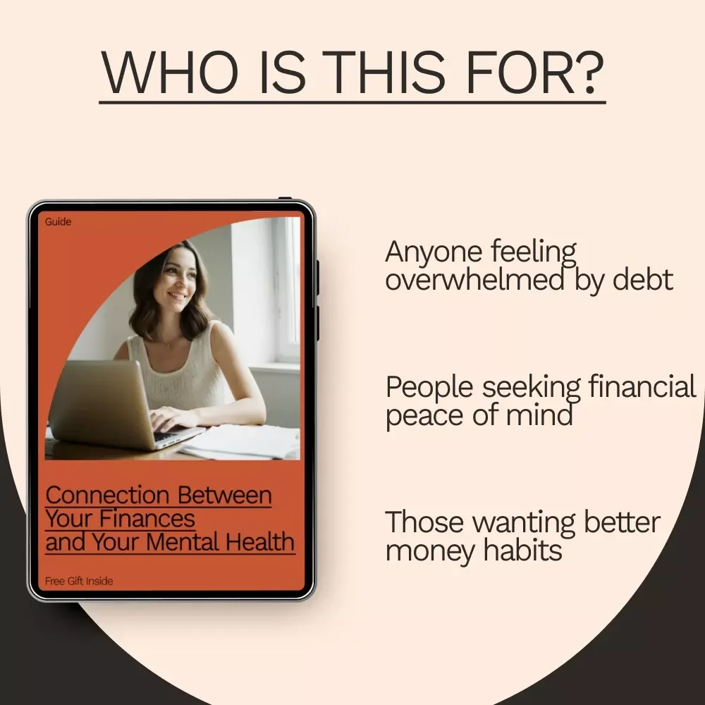 Connection Between Your Finances and Your Mental Health: A Practical Guide to Money, Mental Clarity & Stress Reduction