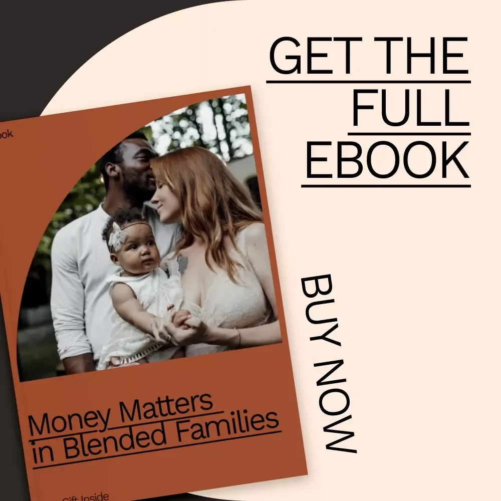 Money Matters in Blended Families | Practical Ebook Guide on How to Manage Money in a Blended Family, Budgeting, Debt, & Financial Harmony