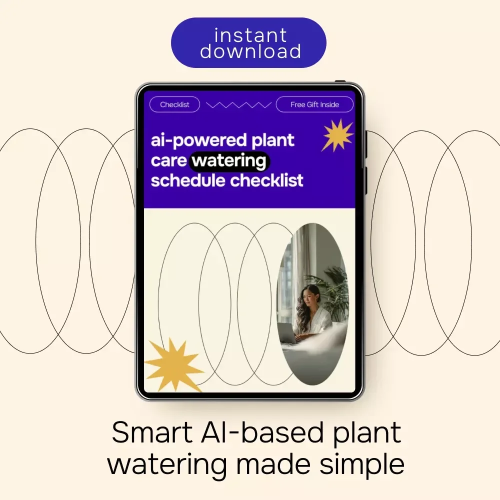 AI-Powered Plant Care Watering Schedule Checklist | Smart AI for Creating a Plant Care Watering Schedule | Digital Plant Care Checklist Download