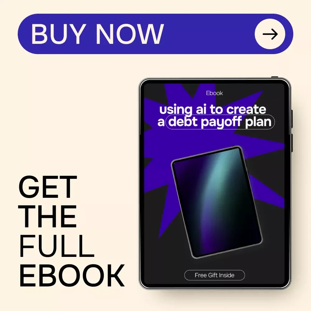 Using AI to Create a Debt Payoff Plan | Smart Money eBook for Stress-Free Debt Freedom | Digital Download Guide