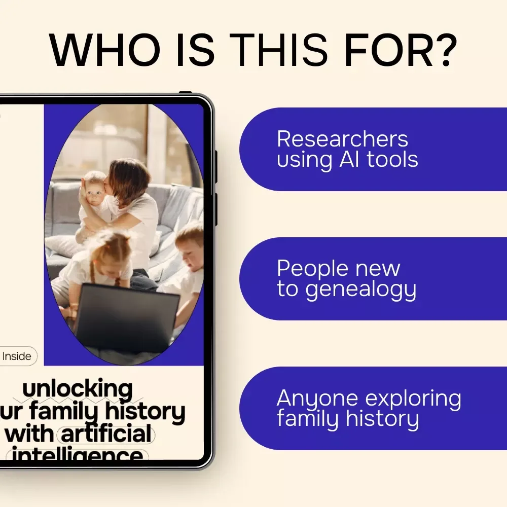 Unlocking Your Family History with Artificial Intelligence – Practical Ebook Guide to ai for creating a family tree, Smart Genealogy, Digital Family Tree Building