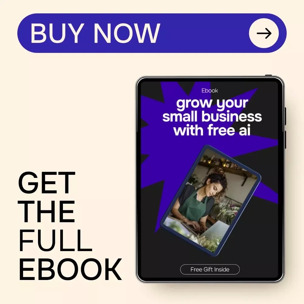 Grow Your Small Business With Free AI – Practical eBook for ai for small business owners free tools, Marketing, Operations & Everyday Productivity