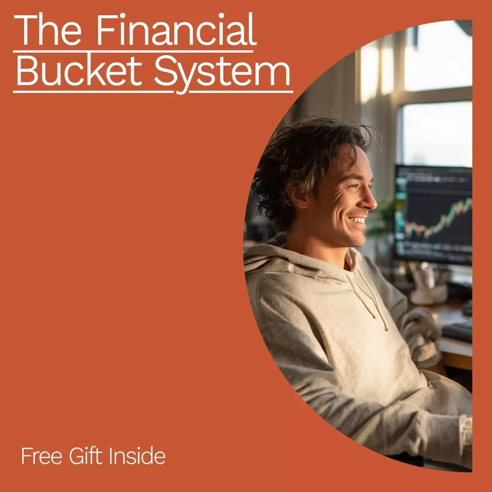 The Financial Bucket System: Achieve Your Financial Goals with Simple Bucket Management