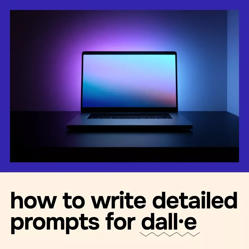 How to Write Detailed Prompts for DALL·E – Step-by-Step AI Art Prompt Guide eBook for Stunning Image Generation