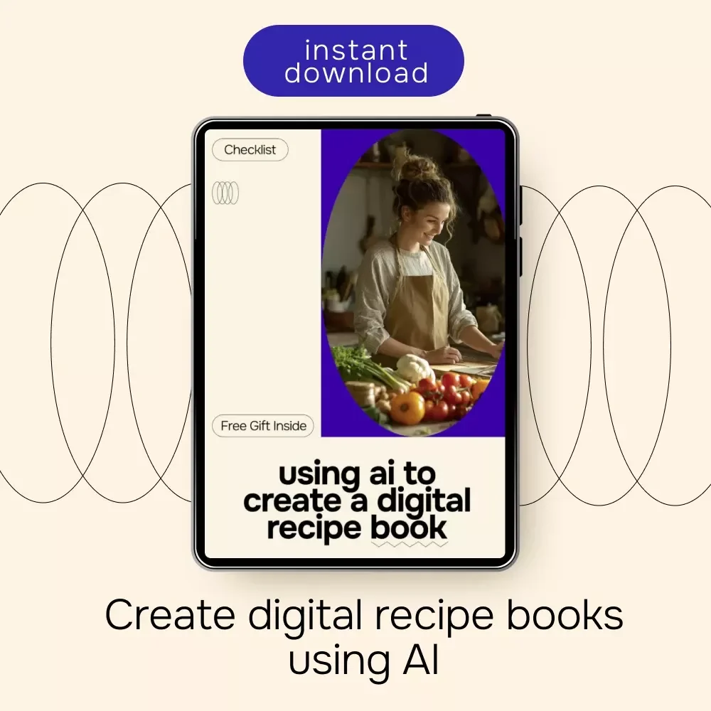 Using AI to Create a Digital Recipe Book – Step-by-Step Checklist for Creators | ai for creating a digital recipe book