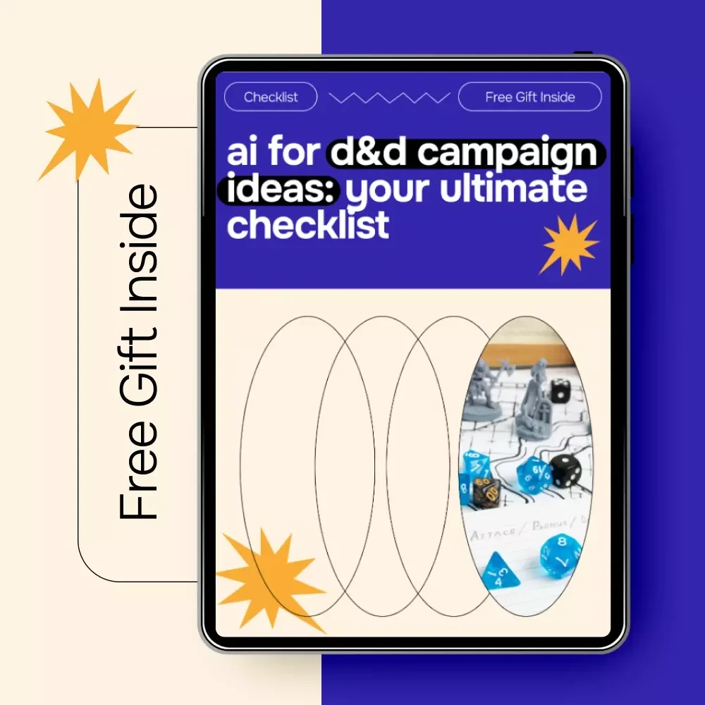 AI for D&D Campaign Ideas: Your Ultimate Checklist – Digital Guide & Checklist for Epic RPG Storytelling