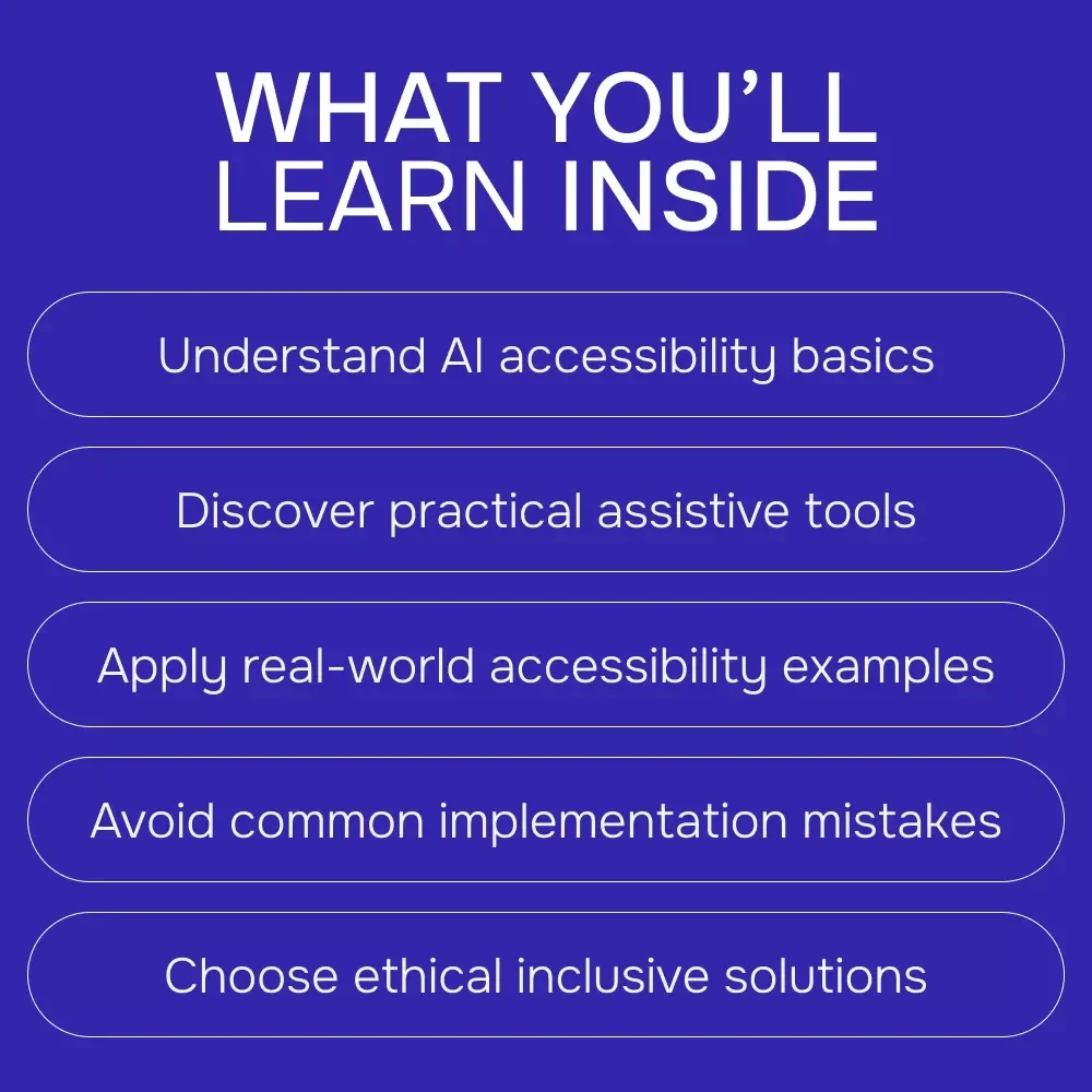 AI for Accessibility: Empowering Disabled Users – Practical Guide to Inclusive AI Tools, Assistive Technology & Ethical Design for a More Accessible Digital World